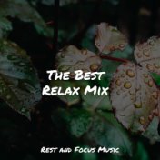 The Best Relax Mix