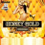 Honey Gold Riddim