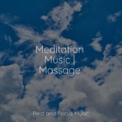 Meditation Music | Massage