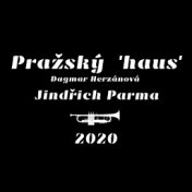 Pražský "haus" 2020