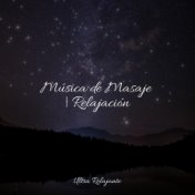 Música de Masaje | Relajación