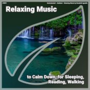 ! #0001 Relaxing Music to Calm Down, for Sleeping, Reading, Walking