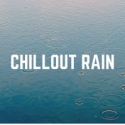 Chillout Rain