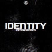 Identity (Remastered 2022)