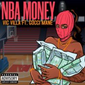 NBA Money (feat. Gucci Mane)