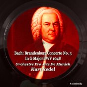 Bach: Brandenburg Concerto No. 3 in G Major BWV 1048