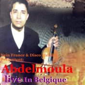 Abdelmoula Live in Belgique