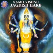 Namo Vishnu Jagdish Hare