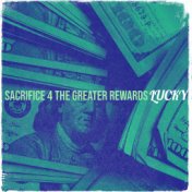 Sacrifice 4 the Greater Rewards