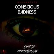 Conscious Badness