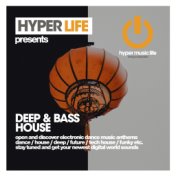 Deep & Bass House 2023