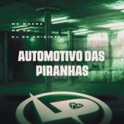 Automotivo das Piranhas