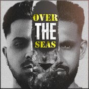 Over the Seas