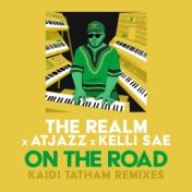 On The Road (Kaidi Tatham Remixes)