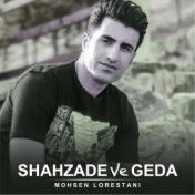 Shahzade Va Geda