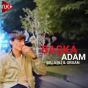 Başka Adam