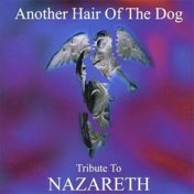 Another Hair Of The Dog: A Tribute To Nazareth