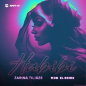 Habibi (Mon El Remix)