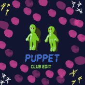 Puppet (Club Edit)