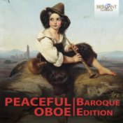 Peaceful Oboe: The Baroque Collection