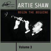 Artie Shaw Vol. 3