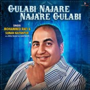 GULABI NAJARE NAJARE GULABI