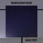 Reading Nook Ahead Select 2023