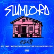 Slumlord (Mudmix)