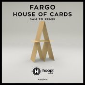House of Cards (Sam to Remix)