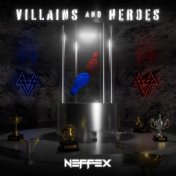 Villains and Heroes