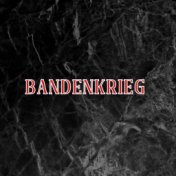 Bandenkrieg (Pastiche/Remix/Mashup)