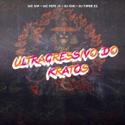 ULTRAGRESSIVO DO KRATOS