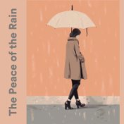 The Peace of the Rain