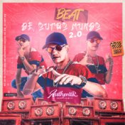 Beat de Outro Mundo 2.0