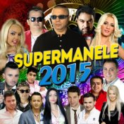 Super Manele 2015