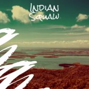 Indian Squaw