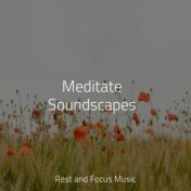 Meditate Soundscapes