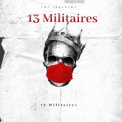 13 Militaires