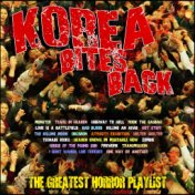 Korea Bites Back - The Greatest Horror Playlist
