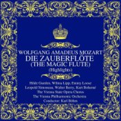 Mozart: Die Zauberflöte (The Magic Flute) (Highlights)