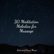 30 Meditation Melodies for Massage