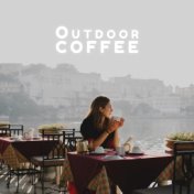 Outdoor Coffee: Jazz Morning Collection 2022, Positive Vibrations, Relaxing Moments
