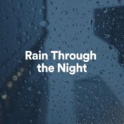 Rain Through the Night