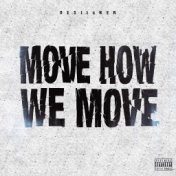 Move How We Move