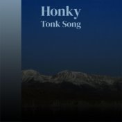 Honky Tonk Song