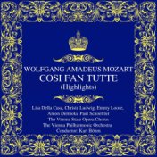 Mozart: Cosi Fan Tutte (Highlights)