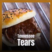 Tennessee Tears