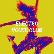 Electro House Club