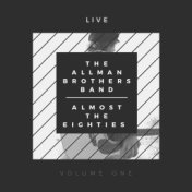 The Allman Brothers Band: Almost The Eighties Live, vol. 1