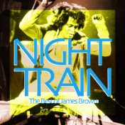 Night Train (The Best of James Brown)